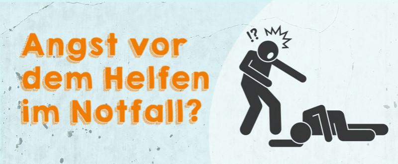 Angst vor der Ersten Hilfe im Notfall - Verhaltens-Ratgeber