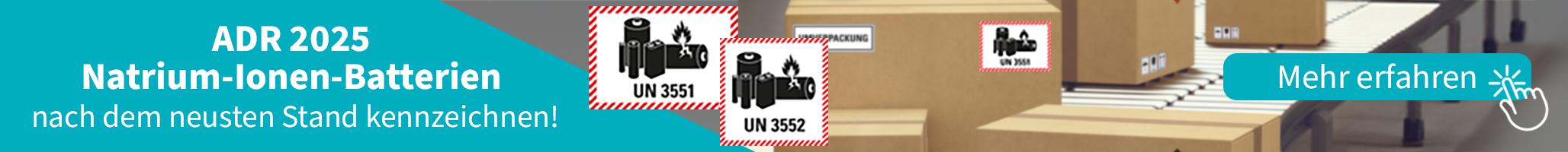 ADR 2025 - Kennzeichnung von Natrium-Ionen-Batterien