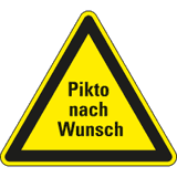 Warnschild, Pikto nach Wunsch, ASR / DIN / ISO, Folie, selbstklebend, SL 25mm