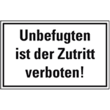 Hinweisschild Unbefugten ist der Zutritt verboten, Aluminium, 300 x 200mm