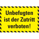 Hinweisschild Unbefugten ist der Zutritt verboten!, schraff.Folie, 300 x 200mm