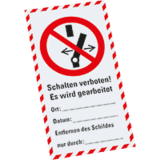 Wartungsaufkleber Schalten verboten!..., Papier, selbstkl., 80 x 150mm, 100 / Block