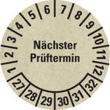 Prüfplakette Nächster Prüftermin 27-32, natur, Primärfaser- Graspapier, Ø30mm, 500 / RO
