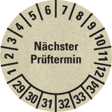 Prüfplakette Nächster Prüftermin 29-34, natur, Primärfaser- Graspapier, Ø30mm, 500 / RO