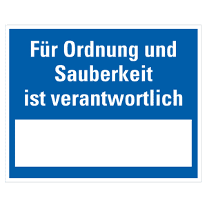 Aushang Für Ordnung und Sauberkeit ist verantwortlich, zum Beschriften, Kunststoff, 250x200mm Bild 1