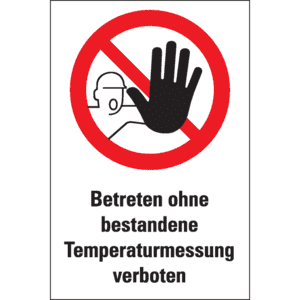Verbots- Kombischild Betreten ohne Temperaturmessung verboten, Folie, 200 x 300mm Bild 1
