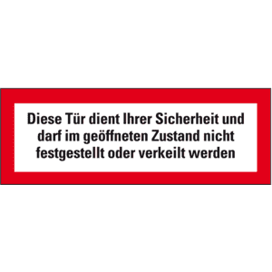 Feuerwehrschild Diese Tür dient Ihrer Sicherheit ..., Folie, selbstklebend, 297x105mm Bild 1