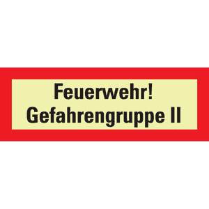 PERMALIGHT® power Feuerwehrschild Feuerwehr! Gefahrengruppe II, Folie, 210x74mm Bild 2