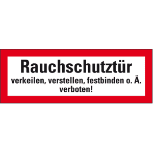 Feuerwehrschild Rauchschutztür verkeilen, ..., Folie, selbstklebend, 210 x 74mm Bild 1
