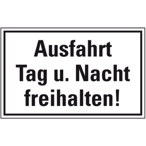 Hinweisschild Ausfahrt Tag und Nacht freihalten!, Kunststoff, 300 x 200mm Bild 1
