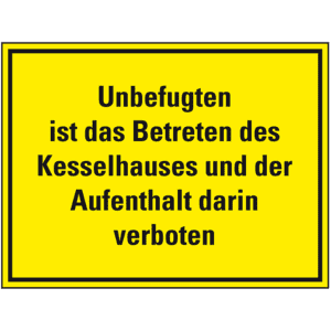 Hinweisschild Betreten des Kesselhauses verboten..., Kunststoff, 400x300mm Bild 1
