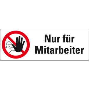 Verbots- Kombischild Nur für Mitarbeiter, ASR / DIN, Folie, selbstklebend, 210 x 74mm Bild 1