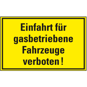 Hinweisschild Einfahrt für gasbetriebene Fahrzeuge verboten, Kunststoff, 300x200mm Bild 1