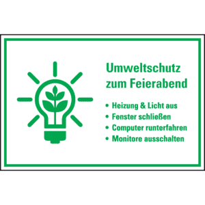 Hinweis- Kombischild Umweltschutz zum Feierabend..., Kunststoff, 300 x 200mm Bild 1