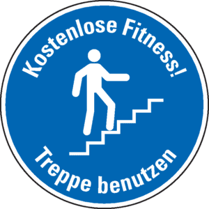 Hinweisschild Kostenlose Fitness! Treppe benutzen, Folie, selbstklebend, Ø 100mm Bild 1