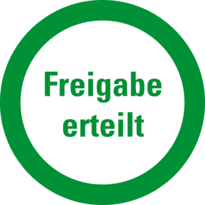 Infoplakette Freigabe erteilt, Dokumentenfolie, selbstklebend, Ø 30mm, 18 / Bogen Bild 1