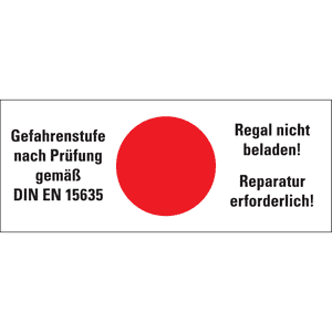 Hinweisetikett Gefahrenstufe rot, Regal nicht beladen! Folie, 100x40mm, 5 / Bogen Bild 1