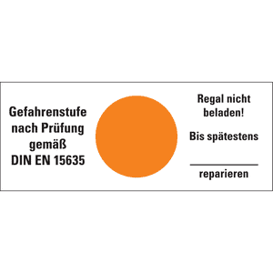 Hinweisetikett Gefahrenstufe orange, Regal nicht beladen! Folie, 100x40mm, 5 / Bogen Bild 1