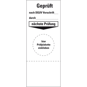 Grundetikett Geprüft, nach DGUV Vorschrift.., inklusive Prüfplakette, 40x100mm, 5 / Bogen Bild 1