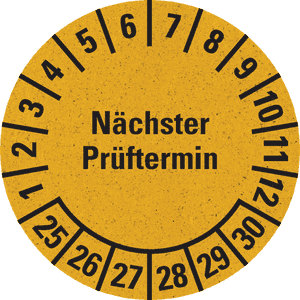Prüfplakette Nächster Prüftermin 25-30, gelb, Primärfaser-Graspapier, Ø 30mm, 18 / Bogen Bild 1