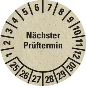 Prüfplakette Nächster Prüftermin 25-30, natur, Primärfaser-Graspapier, Ø30mm, 18 / Bogen Bild 1
