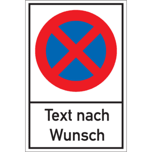 Kombischild VKZ Nr. 283 Verbot für Fahrzeuge, Text nach Wunsch, Aluminium, 400x600mm Bild 1