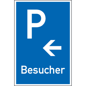 Parkplatzschild Besucher mit Pfeil links, Kunststoff, 250 x 400mm Bild 1