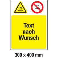 Kombischild n.W., 1 Warn- und Verbotspikto, 1 Textfeld, Folie, 300x400mm