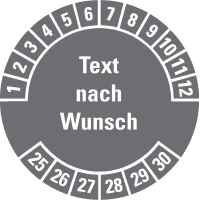 Prüfplakette, Text nach Wunsch, Monatskranz, Dokufolie, selbstkl., Ø 30mm,18/Bogen