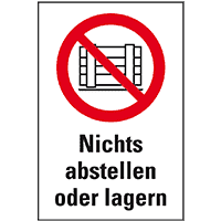 Verbots-Kombischild Nichts abstellen oder lagern, ASR/ISO, Kunststoff,200x300mm