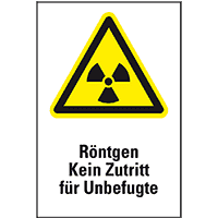 Warn-Kombischild Röntgen - Kein Zutritt für Unbefugte, ASR/ISO, Folie, 150x200mm