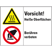 Kombischild Vorsicht!Heiße Oberflächen Berühren verb., ISO, Kunststoff,200x150mm