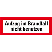 Feuerwehrschild Aufzug im Brandfall nicht benutzen, Folie, selbstklebend,210x74mm