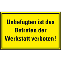 Zufahrts- und Zutrittsschild, Unbefugten ist das Betreten der.., Folie,300x200mm