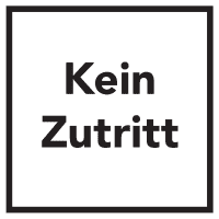 Türschild Kein Zutritt, Folie, selbstklebend, 150x150mm