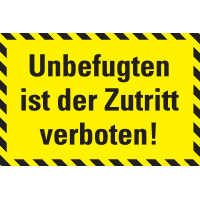 Hinweisschild Unbefugten ist der Zutritt verboten!, schraff.Kunststoff,300x200mm