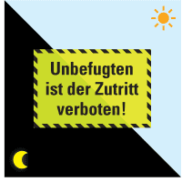 PERMALIGHT® power Unbefugten ... Zutritt verboten!, schra., Kunststoff,300x200mm