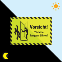 PERMALIGHT® power Hinweisschild Tür ..langsam öffnen, schra., Kunststoff,300x200mm
