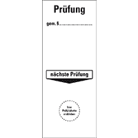 Grundetikett Prüfung gemäß §...nä.Prüfung, Folie, selbstklebend,40x100mm,5/Bogen