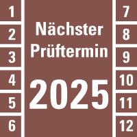 Prüfplakette Nächster Prüftermin 2025, braun, Dokumentenfolie,30x30mm,18/Bogen