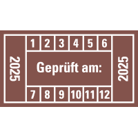 Prüfplakette Geprüft am: 2025, braun, Dokumentenfolie, 45x25mm, 12/Bogen