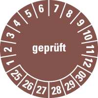 Prüfplakette geprüft 25-30, braun, Dokumentenfolie, selbstklebend, Ø15mm,60/Bogen