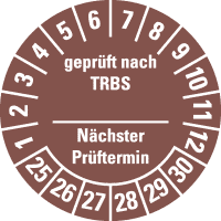 Prüfplakette TRBS näch.Prüft., Selbstbes,25-30, braun, Dokufolie, Ø30mm,18/Bogen