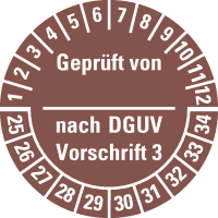 Prüfplakette Geprüft von-nach DGUV Vor.3,25-34, braun, Dokufolie, Ø25mm,21/Bogen