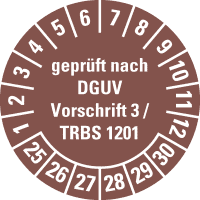 Prüfplakette DGUV Vorschrift 3/TRBS 1201,25-30, braun, Dokufolie, Ø30mm,18/Bogen