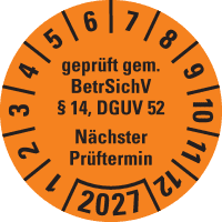 Prüfpl. BetrSichV §14, DGUV52, NP, 2027, orange, Folie, Spezialkleber, Ø30mm, 18/Bogen