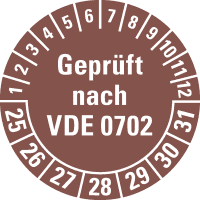 Prüfplakette geprüft n. VDE 0702,25-31, braun, Dokumentenfolie, Ø30mm,108/Heft