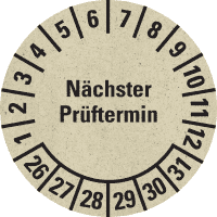 Prüfplakette Nächster Prüftermin 26-31, natur, Primärfaser-Graspapier, Ø30mm, 18/BOG