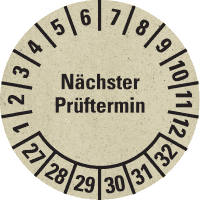 Prüfplakette Nächster Prüftermin 27-32, natur, Primärfaser-Graspapier, Ø30mm, 18/BOG