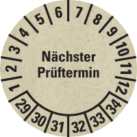 Prüfplakette Nächster Prüftermin 29-34, natur, Primärfaser-Graspapier, Ø30mm, 18/BOG